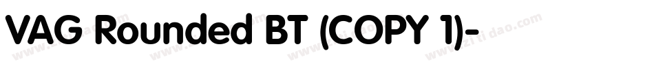 VAG Rounded BT (COPY 1)字体转换